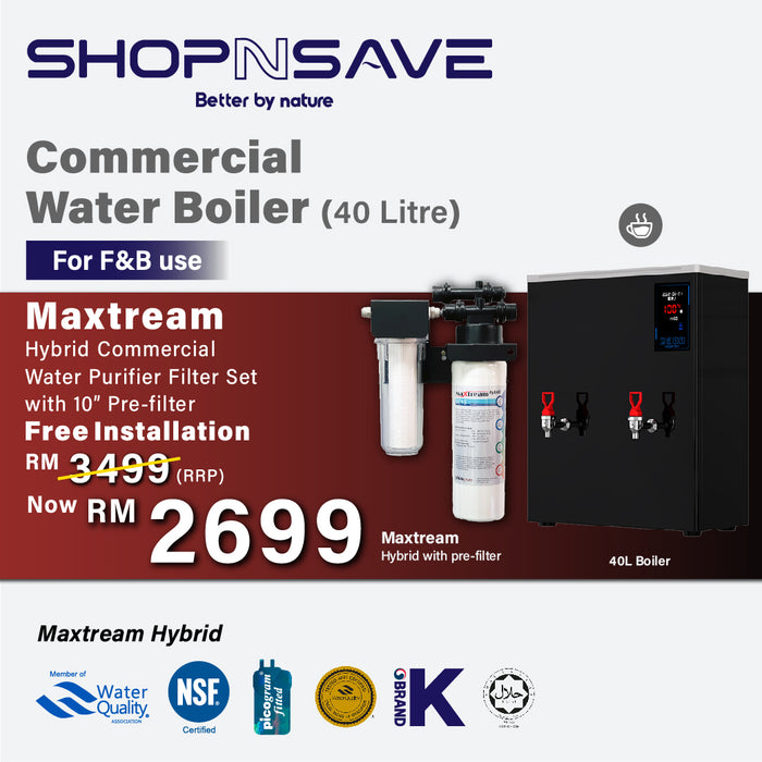 [Promotion FREE Pureal Maxtream Hybrid Commercial with 10" Pre-filter + installation] F&B Commercial Water Boiler (40L)